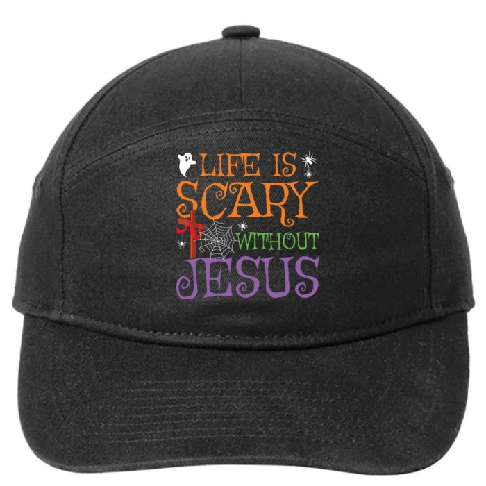 Life Without Jesus Is Scary Fall Christian Halloween Jesus 7-Panel Snapback Hat