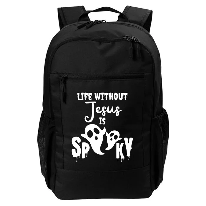 Life Without Jesus Is Spooky Ghost Christian Halloween Daily Commute Backpack