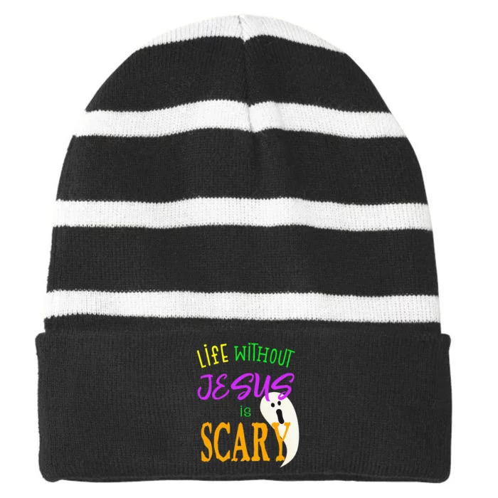 Life Without Jesus is Scary Christian Halloween Striped Beanie with Solid Band