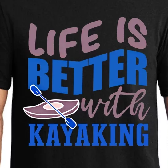 Life With Kayaking Canoe Water Sports Kayak Cool Gift Pajama Set