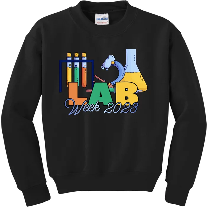 Lab Week Lab Life For Medical Laboratory Hospital Office Staff Kids Sweatshirt