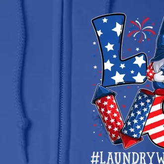 Laundry Worker Love 4th Of July Gnome Usa Patriotic Gift Full Zip Hoodie