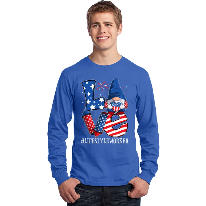 Lifestyle Worker Love 4th Of July Gnome Usa Patriotic Cool Gift Long Sleeve Shirt