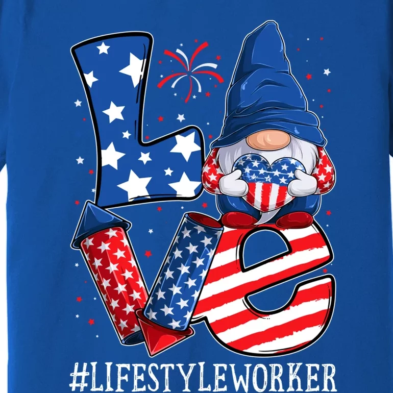 Lifestyle Worker Love 4th Of July Gnome Usa Patriotic Cool Gift Premium T-Shirt