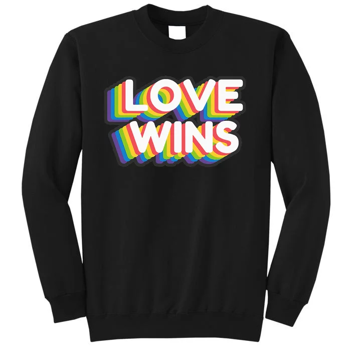 Love Wins Tall Sweatshirt