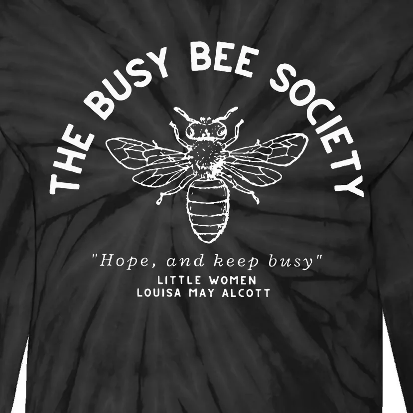 Little Women Louisa May Alcott The Busy Bee Society Tie-Dye Long Sleeve Shirt