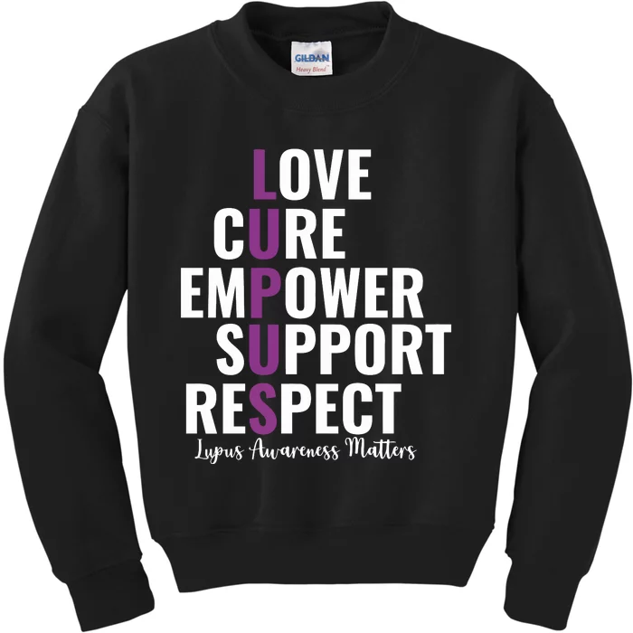 Lupus Warrior Love Cure Empower Support Respect Kids Sweatshirt