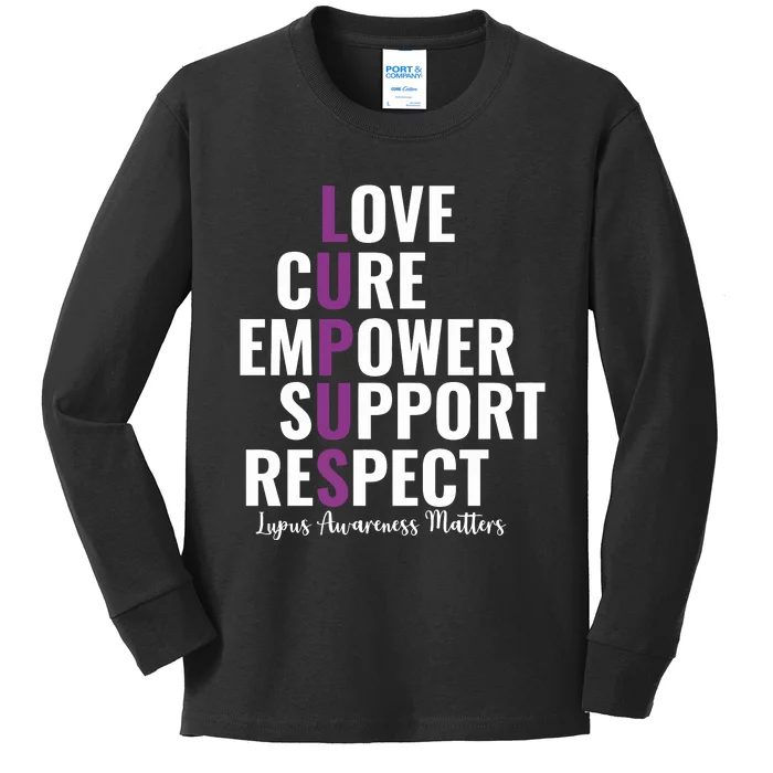 Lupus Warrior Love Cure Empower Support Respect Kids Long Sleeve Shirt