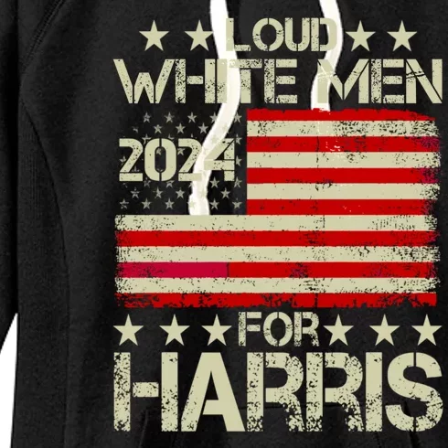 Loud White Me.N For Kamala Harris Kamala For President 2024 Women's Fleece Hoodie