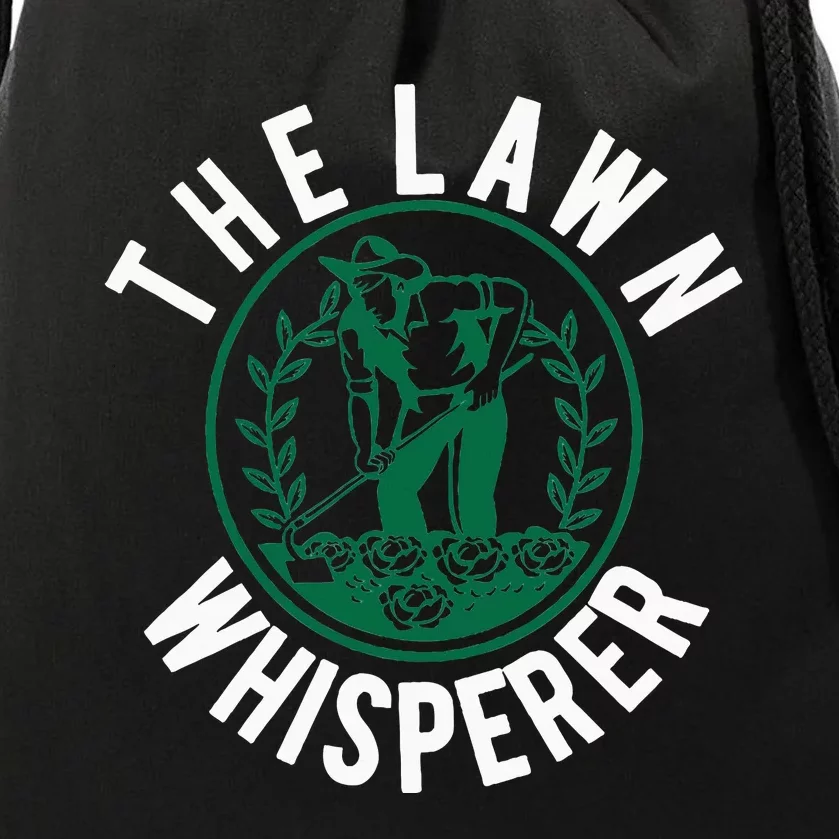 Lawn Whisperer Mowing Gift Landscaping Gardener Drawstring Bag