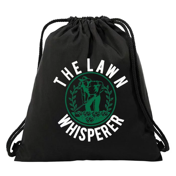 Lawn Whisperer Mowing Gift Landscaping Gardener Drawstring Bag