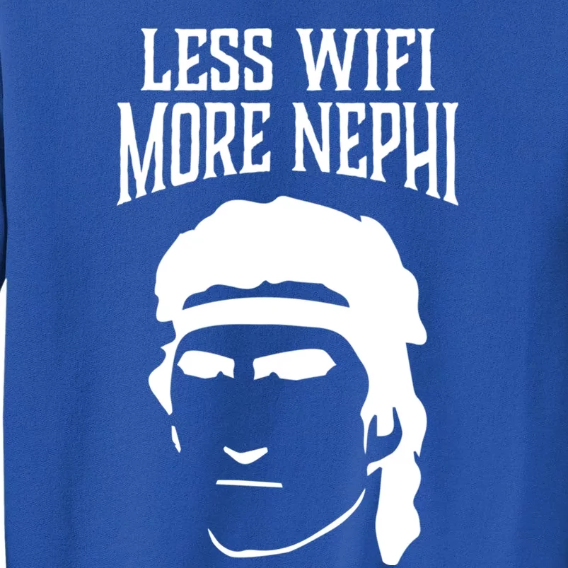 Less Wifi More Nephi Lds Memes Funny Latter Day Saints Gift Sweatshirt