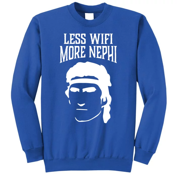 Less Wifi More Nephi Lds Memes Funny Latter Day Saints Gift Sweatshirt