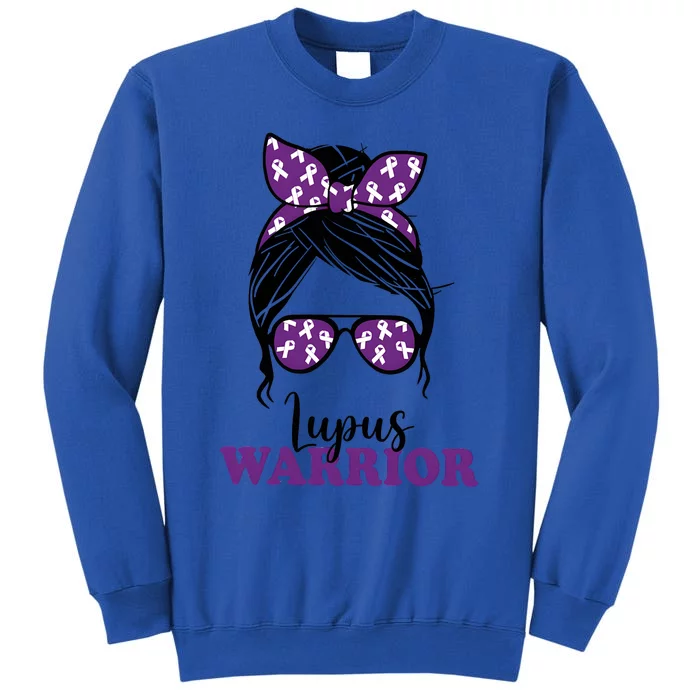 Lupus Warrior Messy Bun Woman Lupus Awareness Tall Sweatshirt