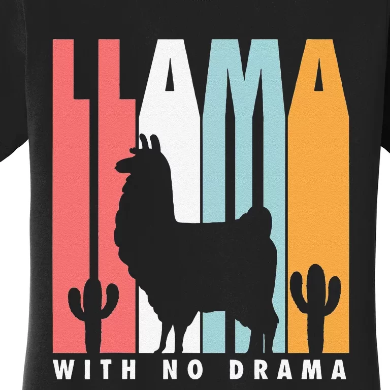 Llama With No Drama No Drama Llama Women's T-Shirt