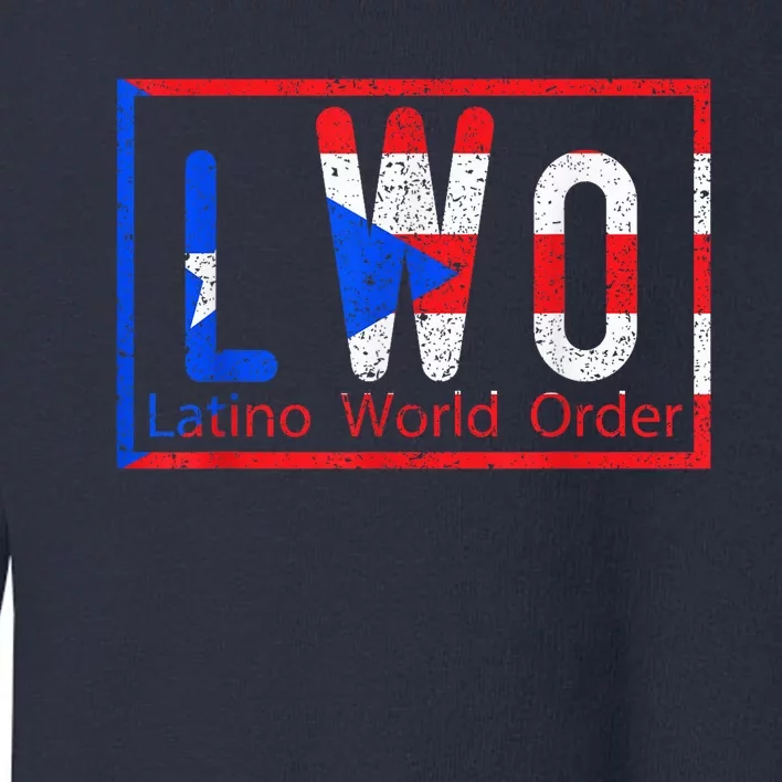 Latino world order Puerto Rico blue and red Toddler Sweatshirt