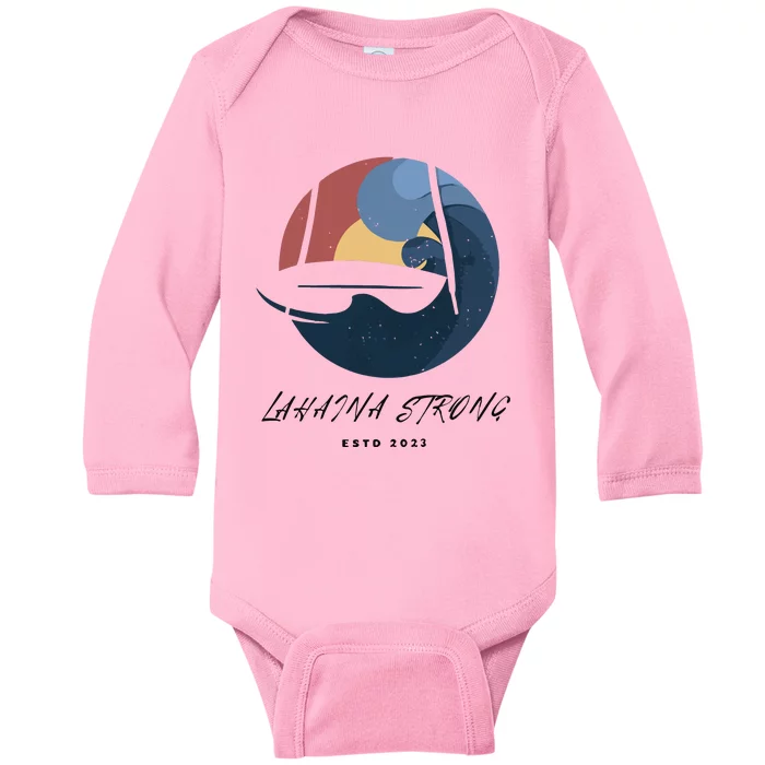 Lahaina Wildfire Rebuild Reviving The Heart Of Maui Baby Long Sleeve Bodysuit