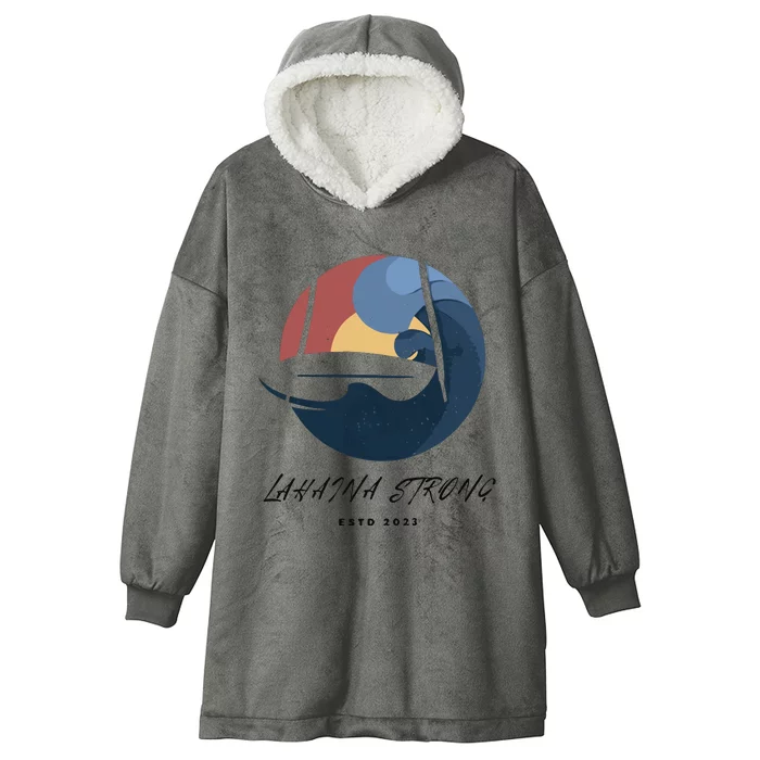 Lahaina Wildfire Rebuild Reviving The Heart Of Maui Hooded Wearable Blanket