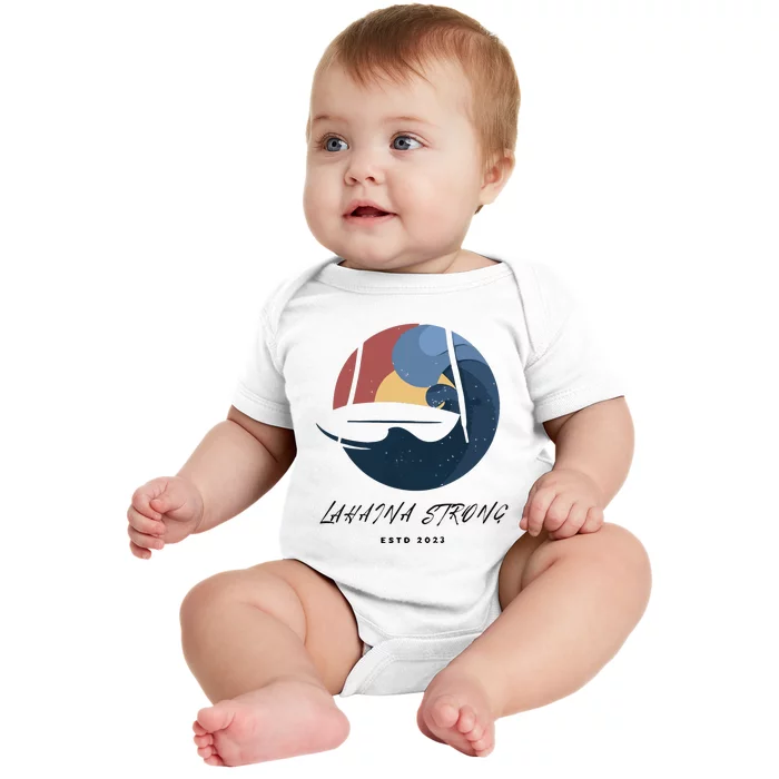 Lahaina Wildfire Rebuild Reviving The Heart Of Maui Baby Bodysuit