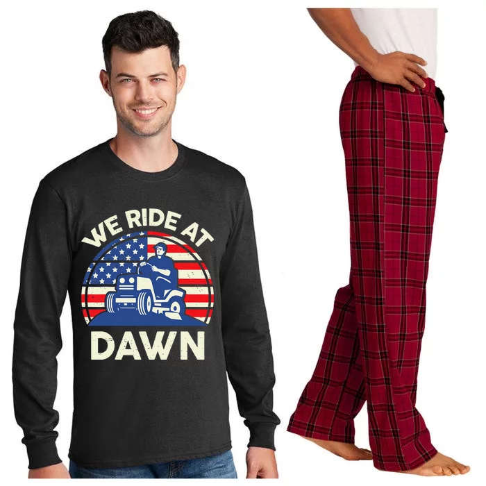 LawnMowing We Ride At Dawn LawnMower Long Sleeve Pajama Set