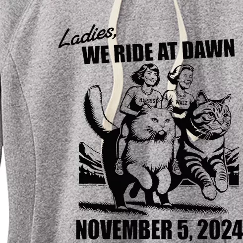 Ladies We Ride At Dawn Harris Walz 2024 President Election Women's Fleece Hoodie