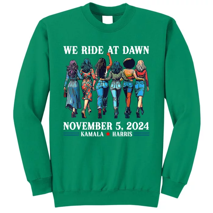 Ladies We Ride At Dawn November 5 2024 Cat Lady Sweatshirt