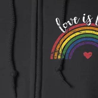 Love With Rainbow Flag For LGBT Pride Month Full Zip Hoodie