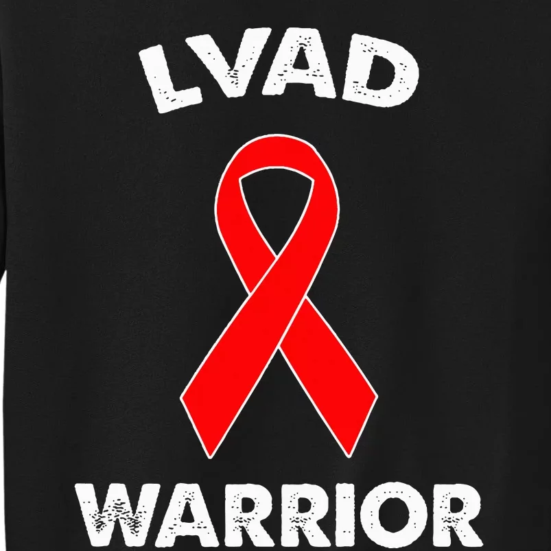 LVAD Warrior  Redribbon Day LVAD Tall Sweatshirt