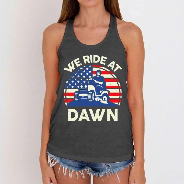 LawnMowing We Ride At Dawn LawnMower Women's Knotted Racerback Tank