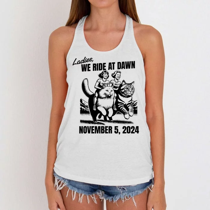 Ladies We Ride At Dawn November 5 2024 Cat Lady Election Women's Knotted Racerback Tank