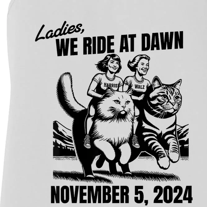 Ladies We Ride At Dawn November 5 2024 Cat Lady Election Women's Racerback Tank