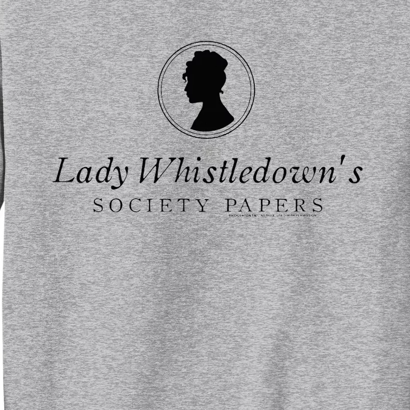 Lady Whistledowns Society Papers Tall Sweatshirt