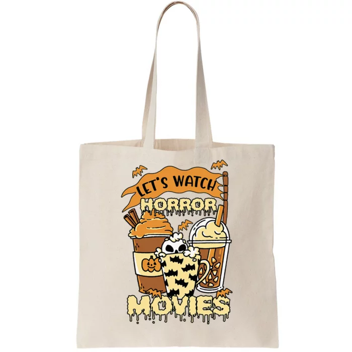 LetS Watch Scary Horror Movies Spooky Season Tote Bag