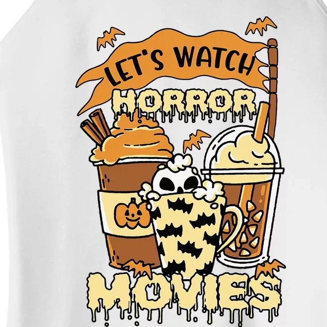 LetS Watch Scary Horror Movies Spooky Season Women’s Perfect Tri Rocker Tank