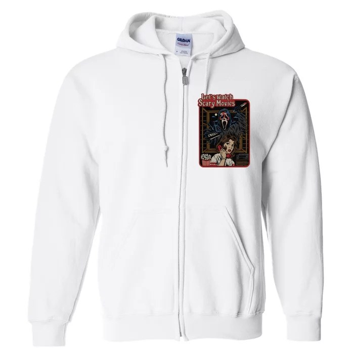 Lets Watch Scary Movie Ghostface Halloween Full Zip Hoodie