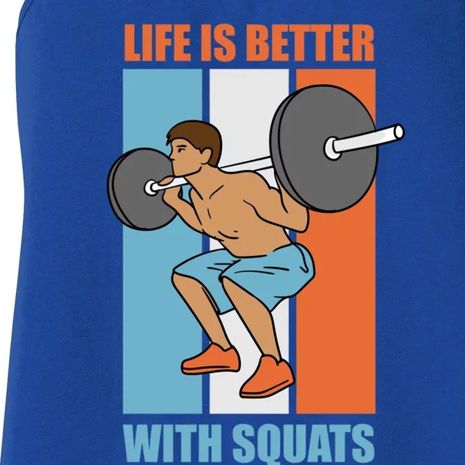 Life With Squats Gym Powerlifter Strength Training Gift Women's Racerback Tank