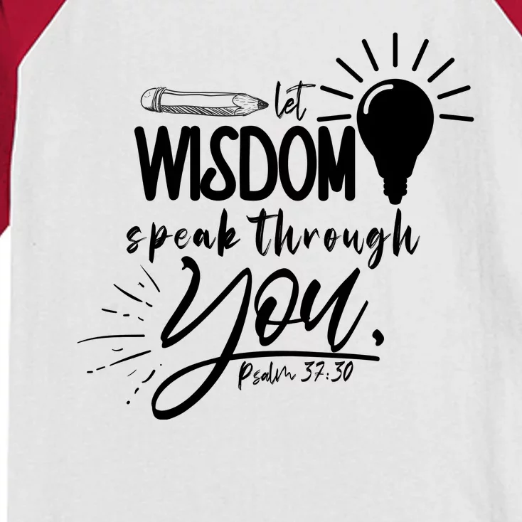 Let Wisdom Speak Through You Psalm 37:30 Kids Colorblock Raglan Jersey