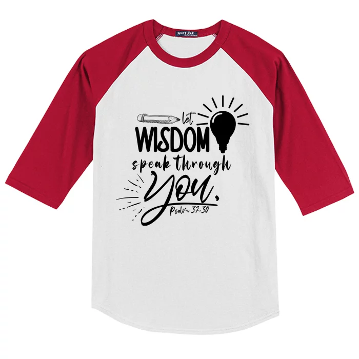 Let Wisdom Speak Through You Psalm 37:30 Kids Colorblock Raglan Jersey