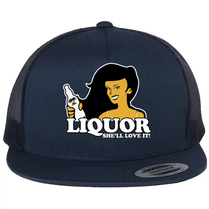 Liquor Where She Likes It Gift For Wine Lover Flat Bill Trucker Hat