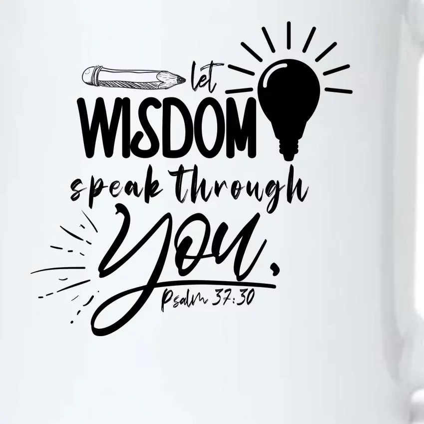 Let Wisdom Speak Through You Psalm 37:30 Bible Verse Black Color Changing Mug