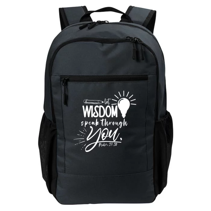 Let Wisdom Speak Through You Psalm 37:30 Bible Verse Daily Commute Backpack