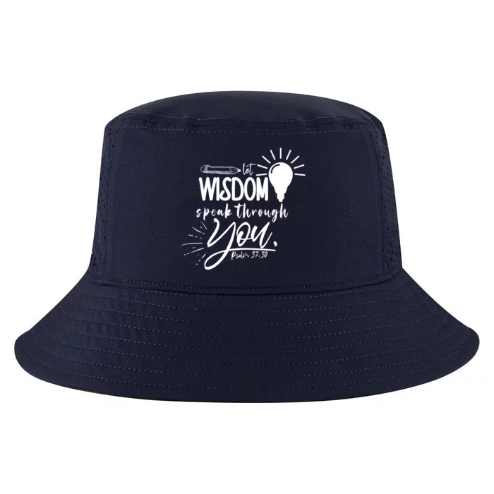 Let Wisdom Speak Through You Psalm 37:30 Bible Verse Cool Comfort Performance Bucket Hat