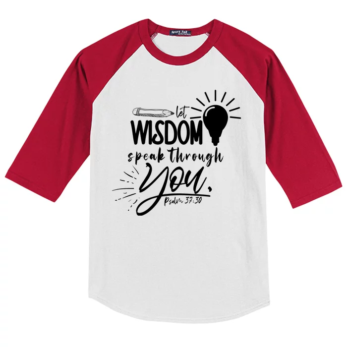 Let Wisdom Speak Through You Psalm 37:30 Bible Verse Kids Colorblock Raglan Jersey