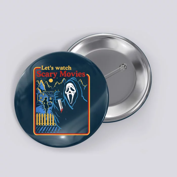 Let's Watch Scary Movies Horror Movies Scary Halloween Ghost Design Button