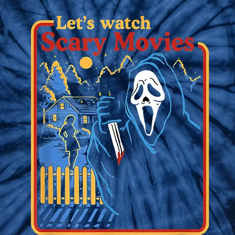 Let's Watch Scary Movies Horror Movies Scary Halloween Ghost Design Tie-Dye T-Shirt