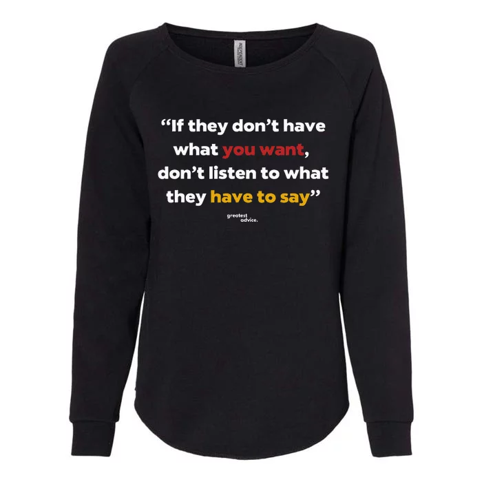 Listen Wisely Selfguided Ambition Quote Womens California Wash Sweatshirt