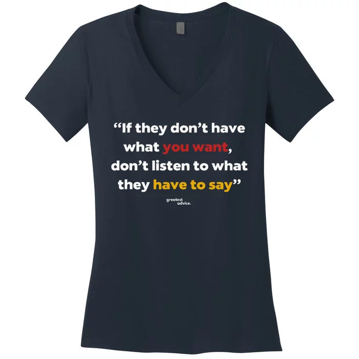 Listen Wisely Selfguided Ambition Quote Women's V-Neck T-Shirt