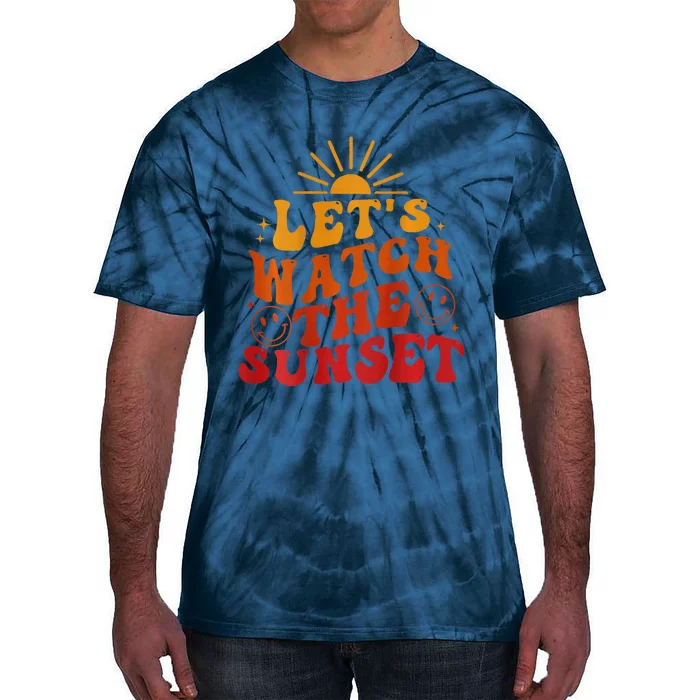 Lets Watch The Sunset Retro Groovy Smile Face Summer Vibes Tie-Dye T-Shirt