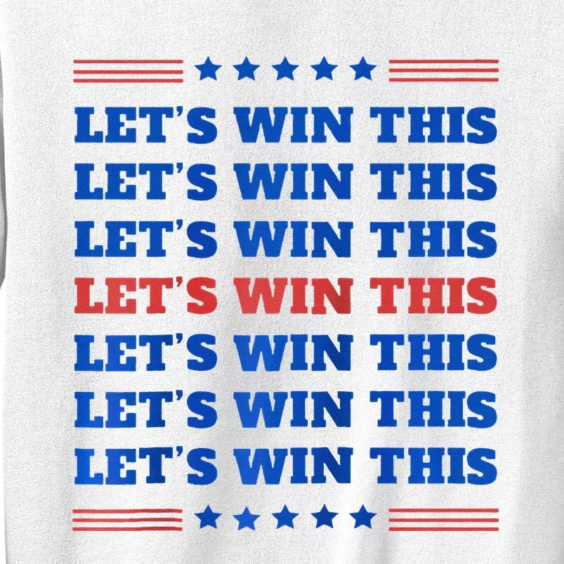 LetS Win This Usa 2024 Harris Walz Election Slogan Democrat Raglan Baseball Sweatshirt