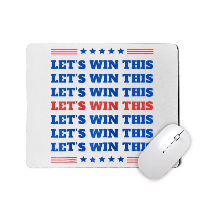 LetS Win This Usa 2024 Harris Walz Election Slogan Democrat Raglan Baseball Mousepad